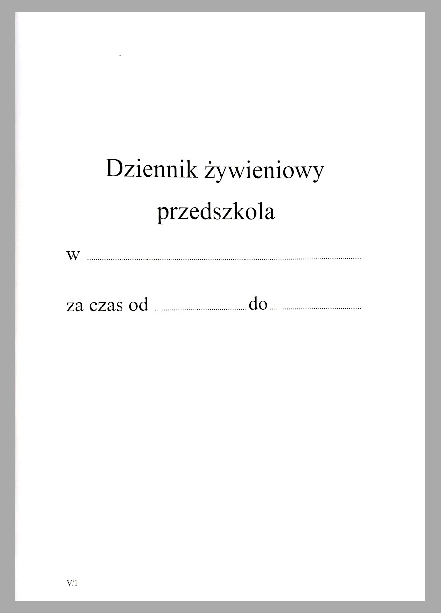 Dziennik żywien. przedszkola V/1 